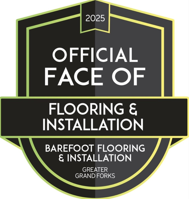 2025 Official Face of Flooring & Installation, Barefoot Flooring & Installation, Greater Grand Forks